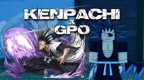 gpo kenpachi fit.